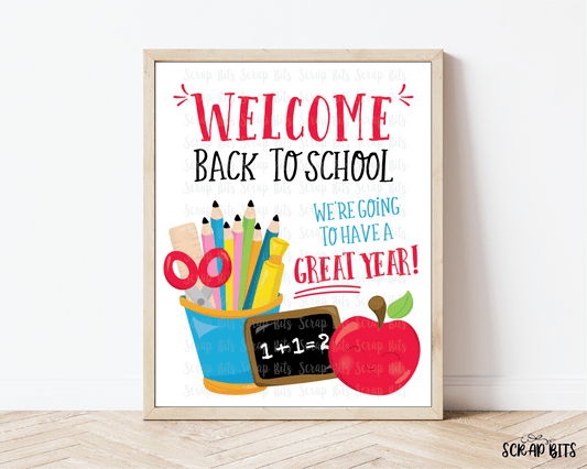 Welcome Back To School Sign, Pencil Cup, Apple & Chalkboard . 5 Digital Print Sizes - Scrap Bits