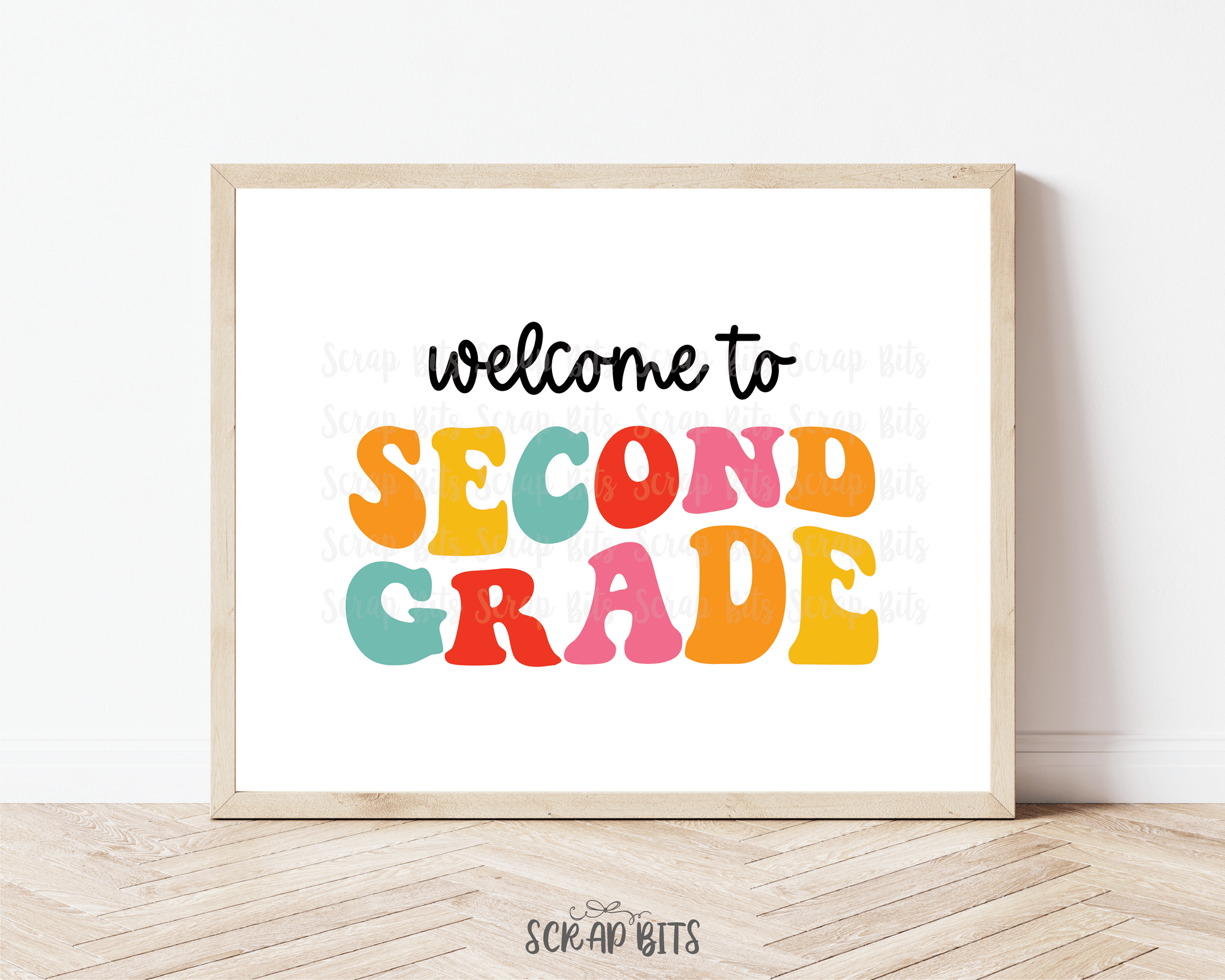 Welcome To Second Grade, Bright Groovy Back To School Sign . 5 Digital Print Sizes - Scrap Bits