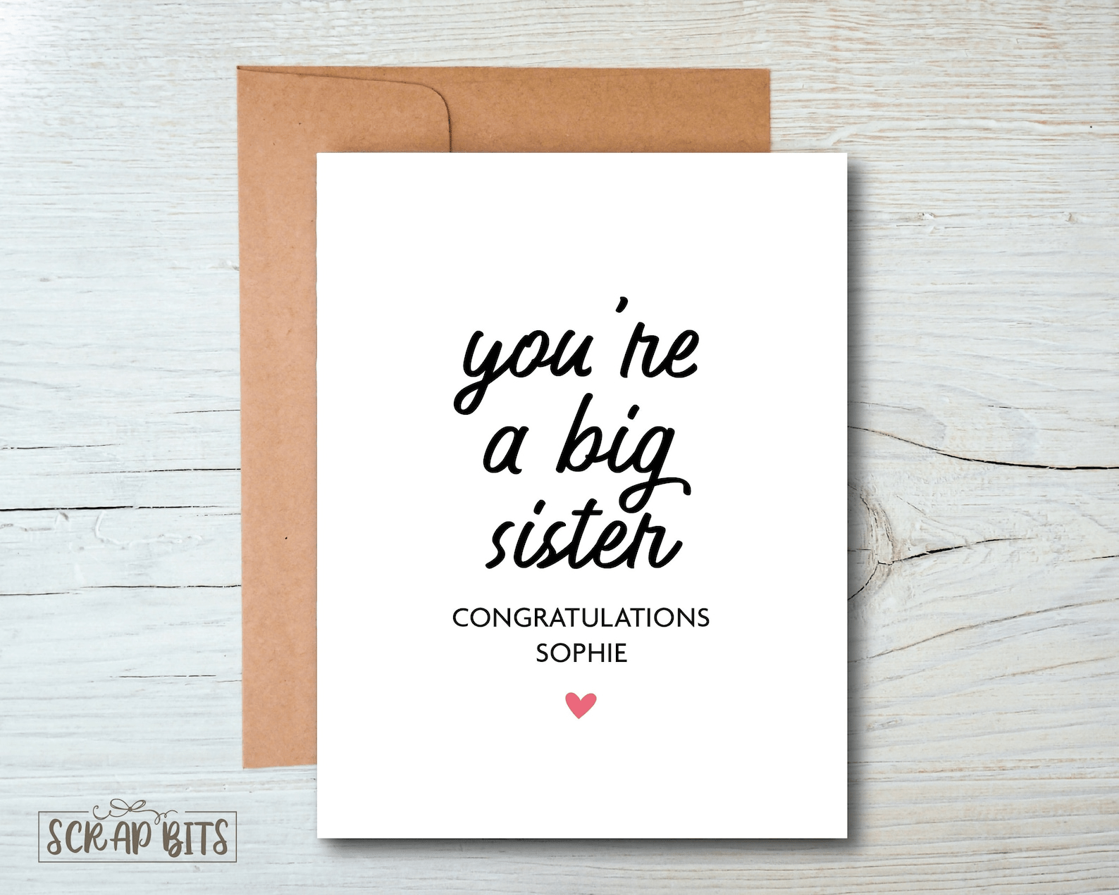 You're A Big Sister Card, New Sibling Card - Scrap Bits